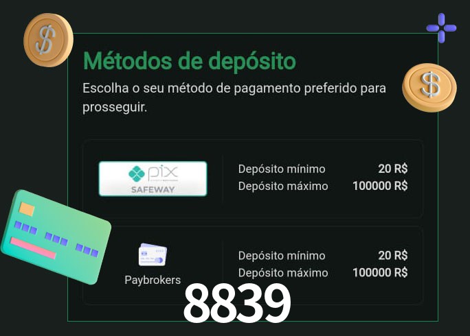 O cassino 8839bet oferece uma grande variedade de métodos de pagamento